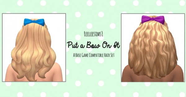 Simsworkshop: Put A Bow On It hair retexyured by leeleesims1 for Sims 4