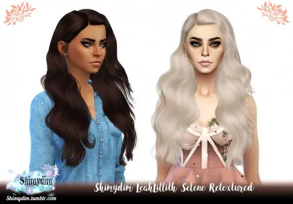Shimydim: LeahLillith`s Selene Hair Retextured for Sims 4